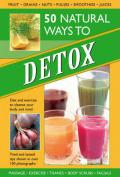 50 Natural Ways To Detox