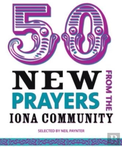 Bertrand.pt - 50 New Prayers From The Iona Community