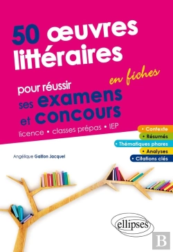 Bertrand.pt - 50 Oeuvres Littéraires En Fiches Pour Réussir Ses Examens Et Concours