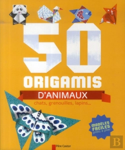 Bertrand.pt - 50 Origamis D'Animaux - Chats, Grenouilles, Lapins...