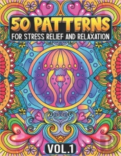 50 Patterns For Stress Relief And Relaxation Volume 1
