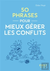 50 Phrases Pour Mieux Gérer Les Conflits