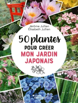 Bertrand.pt - 50 Plantes Pour Créer Mon Jardin Japonais
