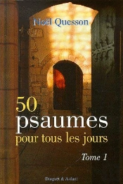 50 Psaumes Pour Tous Les Jours T.1