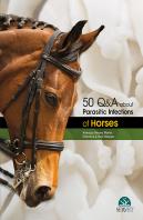 50 Q&A About Parasitic Infections Of Horses