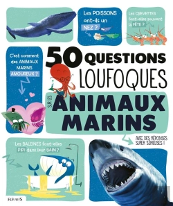 Bertrand.pt - 50 Questions Loufoques Sur Les Animaux Marins