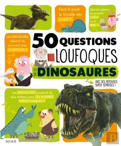 Bertrand.pt - 50 Questions Loufoques Sur Les Dinosaures