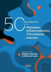 50 Questions Sur Les Maladies Inflammatoires Chroniques De L'Intestin (Mici)