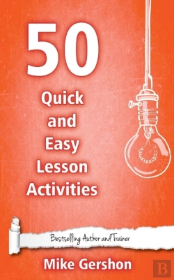 Bertrand.pt - 50 Quick And Easy Lesson Activities