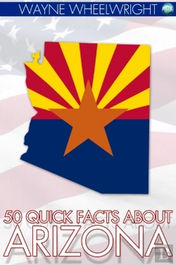 Bertrand.pt - 50 Quick Facts About Arizona