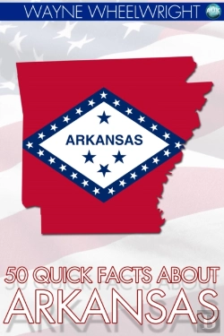 Bertrand.pt - 50 Quick Facts About Arkansas