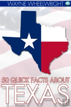 Bertrand.pt - 50 Quick Facts About Texas