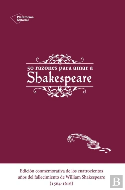 Bertrand.pt - 50 Razones Para Amar A Shakespeare