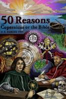 50 Reasons Copernicus Or The Bible