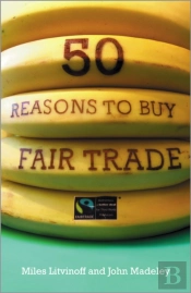 50 Reasons To Buy Fair Trade
