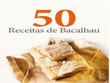 50 Receitas de Bacalhau