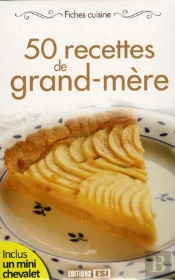 50 Recettes De Grand-Mère