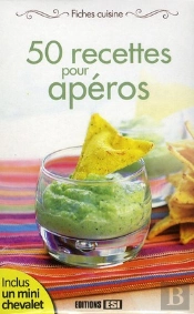50 Recettes Pour Apéro