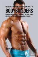 50 Recipes For Homemade Protein Bars For Bodybuilders