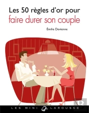 50 Règles D'Or Pour Faire Durer Son Couple