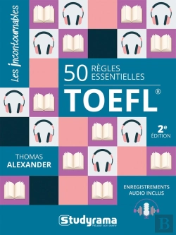 Bertrand.pt - 50 Règles Essentielles Du Toefl