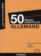 50 Règles Essentielles En Allemand