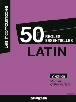 Bertrand.pt - 50 Règles Essentielles Latin (2e Édition)