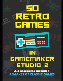 Bertrand.pt - 50 Retro Games In Gamemaker Studio 2