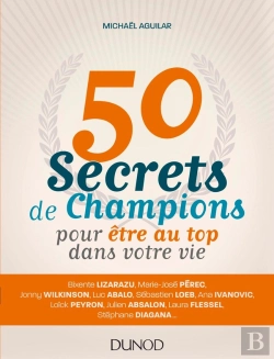 Bertrand.pt - 50 Secrets De Champions Pour Être Au Top Dans Votre Vie