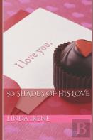 50 Shades Of His  Love