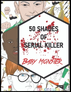 Bertrand.pt - 50 Shades Of Serial Killer-Baby Monster: