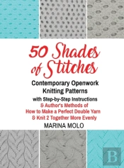 50 Shades Of Stitches - Volume 5 - Contemporary Openwork