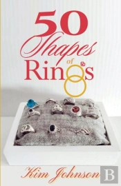 50 Shapes Of Rings