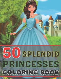 Bertrand.pt - 50 Splendid Princesses Coloring Book