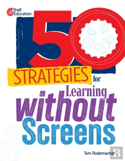Bertrand.pt - 50 Strategies For Learning Without Screens