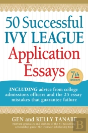50 Successful Ivy League Application Essays