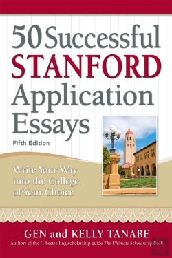 Bertrand.pt - 50 Successful Stanford Application Essays