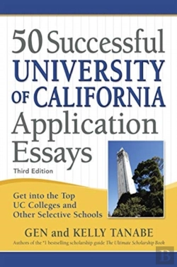 Bertrand.pt - 50 Successful University Of California Application Essays