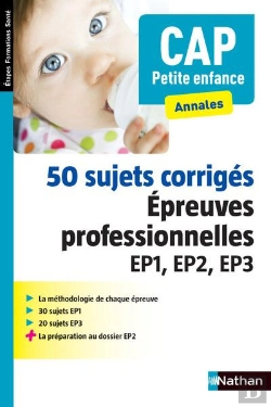 Bertrand.pt - 50 Sujets Corriges Epreuve Pro Ep1, Ep2, Ep3 Cap Petite Enfance (Etapes Formations Sante) - 2016