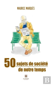 50 Sujets De Societe De Notre Temps