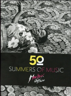 Bertrand.pt - 50° Summers Of Music ; Monteux Jazz Festival