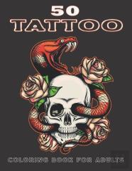 50 Tattoo Coloring Book For Adults