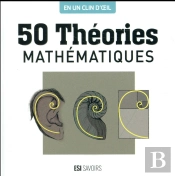 50 Theories Mathematiques