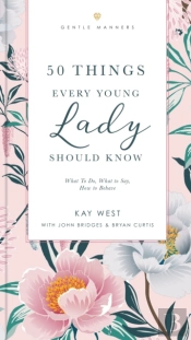 50 Things Every Young Lady Should Know Revised And   Expanded