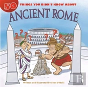 50 Things You Didn'T Know About Ancient Rome