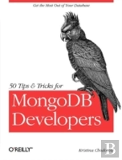 50 Tips And Tricks For Mongodb Developers