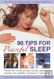 50 Tips For Peaceful Sleep