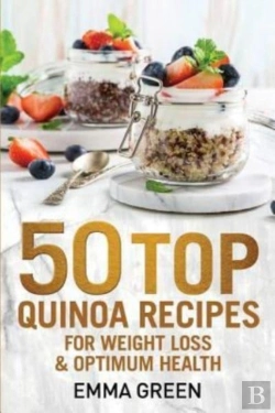Bertrand.pt - 50 Top Quinoa Recipes: For Weight Loss A