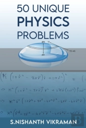 50 Unique Physics Problems