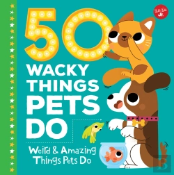Bertrand.pt - 50 Wacky Things Pets Do